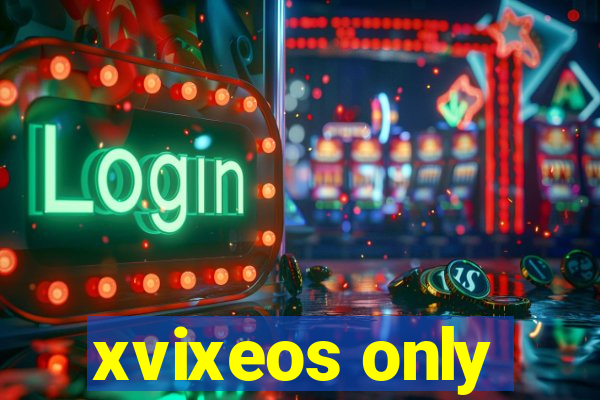 xvixeos only